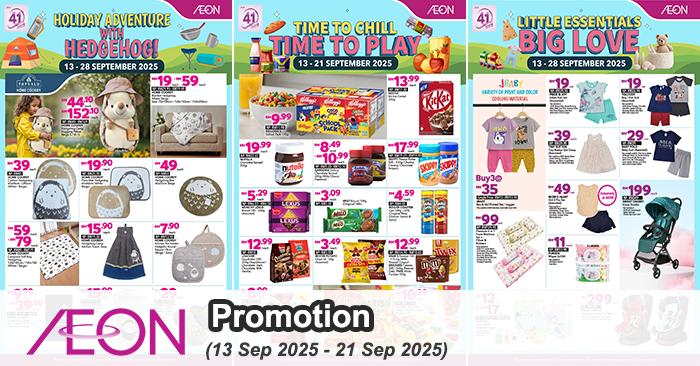 AEON School Holiday Promotion: Snacks, Toys & Home Coordy Deals | 13-21 Sep 2025