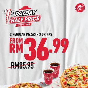 Pizza Hut Payday Promotion: Half Price Deals on Pizzas & Combos | 22 Sep - 5 Oct 2025