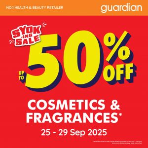 Guardian Promotion: Up to 50% OFF Cosmetics & Fragrances | 25–29 Sep 2025