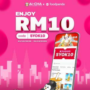 Ai-CHA x Foodpanda RM10 Off Promotion with Code | 1–31 Oct 2025