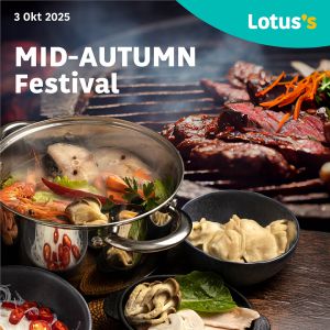 Lotus’s Mid-Autumn Promotion: Food & Kitchen Deals | 3-8 Oct 2025