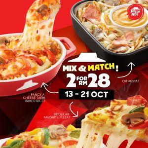 Pizza Hut Mix & Match Promotion: 2 for RM28 Offer | 13–21 Oct 2025