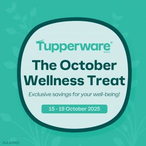 Tupperware October Promotion | 15-19 Oct 2025