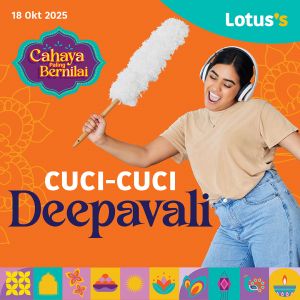 Lotus’s Deepavali Promotion: Cleaning Essentials Deals | 18-22 Oct 2025
