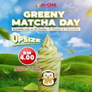 Ai-CHA Monday Promotion: Large Matcha for only RM4 | 20, 27 Oct & 3 Nov 2025