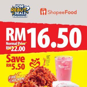 Richeese Factory ShopeeFood Jom Rebut Deals: Fire Chicken Combo RM16.50 | Until 26 Oct 2025