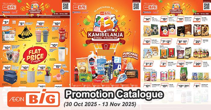 AEON BiG Promotion Catalogue: 13th Anniversary Kami Belanja Deals | 30 Oct – 13 Nov 2025