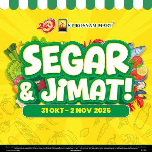 ST Rosyam Mart Promotion: Segar & Jimat Deals | 31 Oct - 2 Nov 2025