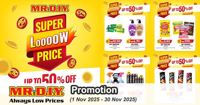MR.DIY Super Low Price Promotion: Up to 50% Off Essentials & More | 1–30 Nov 2025