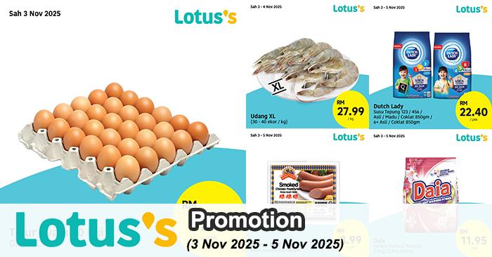 Lotus’s Promotion: Fresh Food, Groceries & Essentials Deals | 3–5 Nov 2025