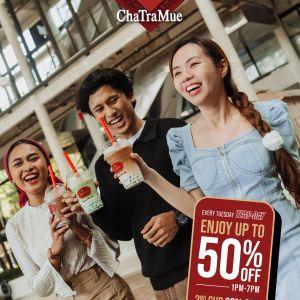 ChaTraMue Tuesday Teas-Day Promotion: Up to 50% Off Drinks | 11 Nov 2025