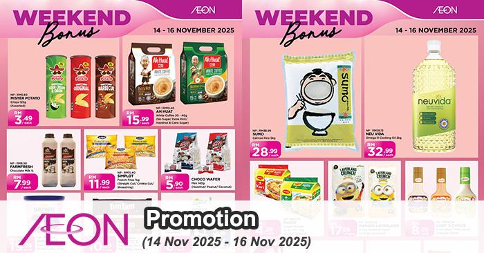 AEON Weekend Promotion: Weekend Bonus Deals | 14–16 November 2025