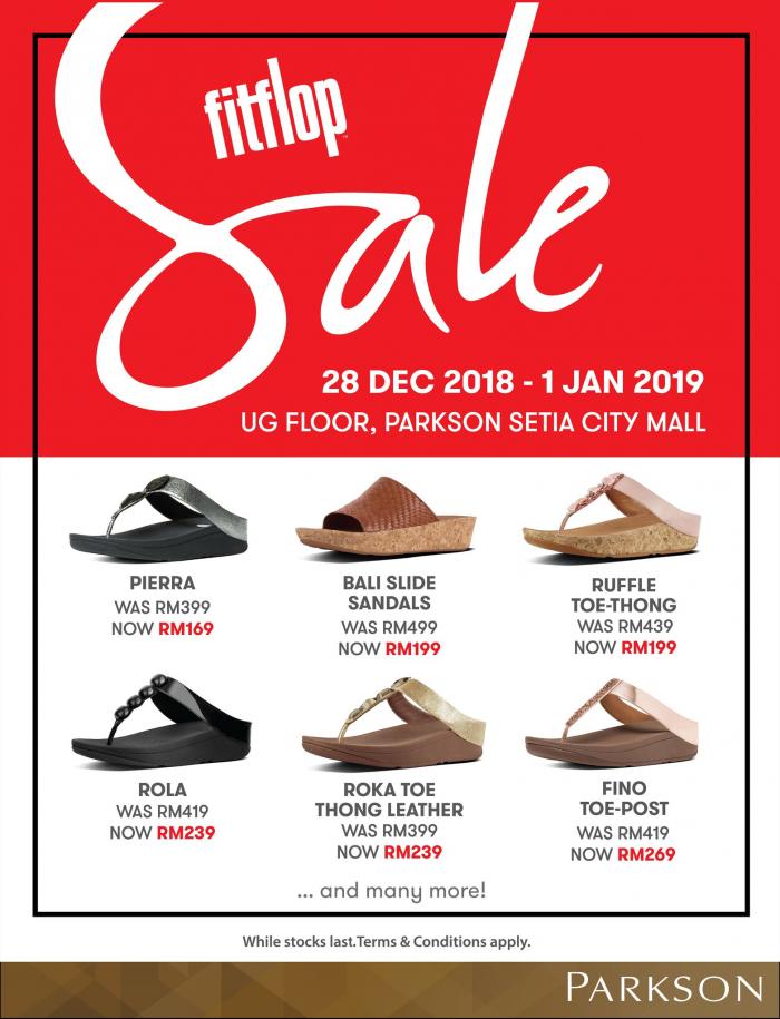Fitflop Sale at Parkson Setia City Mall (28 December 2018 - 1 January 2019)