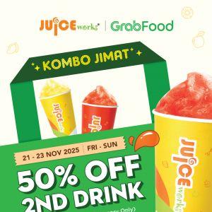 Juice Works GrabFood Promotion: 50% Off 2nd Drink | 21–23 Nov 2025