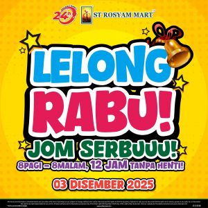 ST Rosyam Mart Wednesday Promotion: Lelong Rabu Deals | 3 Dec 2025