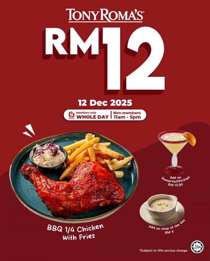 Tony Roma’s 12.12 Promotion: RM12 BBQ 1/4 Chicken with Fries | 12 Dec 2025