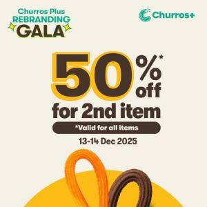 Churros Plus Rebranding Gala Promotion: 50% Off 2nd Item | 13–14 Dec 2025