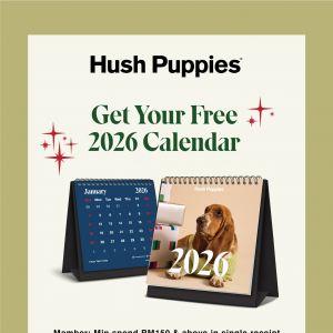 Hush Puppies Free 2026 Calendar Promotion: Free Gift with Purchase