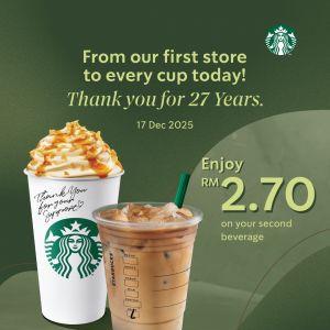 Starbucks Malaysia 27th Anniversary Promotion: Second Beverage RM2.70 | 17 December 2025