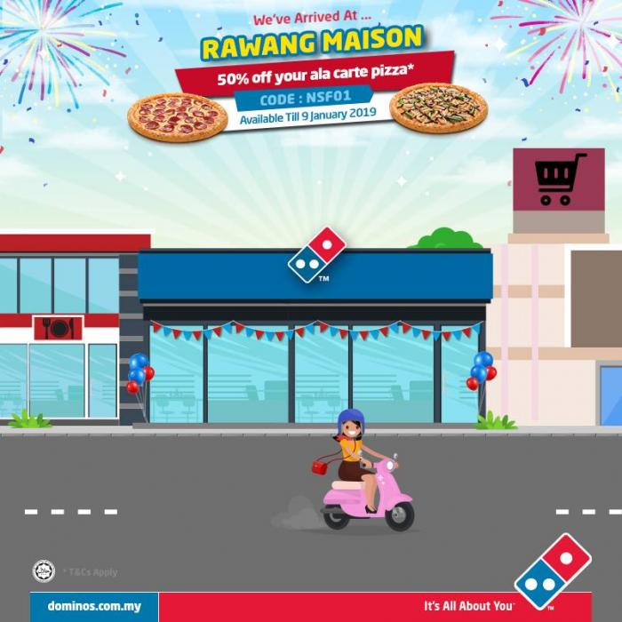 Domino's Pizza Rawang Maison Opening Buy 1 FREE 1 Promotion (until 9 January 2019)