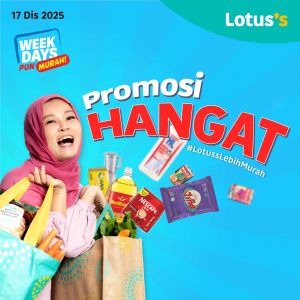 Lotus’s Promotion: Promosi Hangat Deals | 17-24 Dec 2025