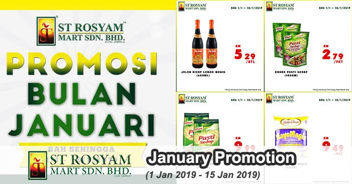 ST Rosyam Mart January Promotion (1 January 2019 - 15 January 2019)
