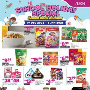 AEON School Holiday Promotion: Snack & Home Deals | 19 Dec 2025 - 1 Jan 2026