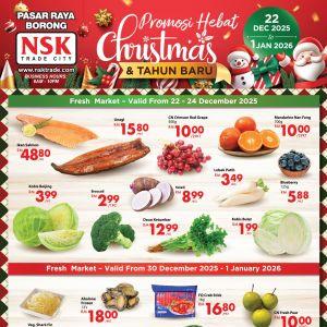 NSK Christmas & New Year Promotion: Fresh Market & Grocery Deals | 22 Dec 2025 – 1 Jan 2026