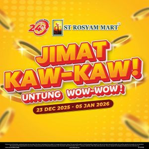 ST Rosyam Mart Promotion: Jimat Kaw-Kaw Deals | 23 Dec 2025 – 6 Jan 2026