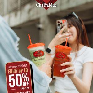 ChaTraMue Teasday Tuesday Promotion: 30% OFF 2nd Cup, 50% OFF 3rd Cup | 23 Dec 2025