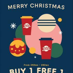 Juicy Christmas Promotion: Buy 1 Free 1 Worth RM8.9 | 25–28 Dec 2025