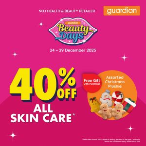 Guardian Promotion: 40% OFF All Skin Care | 24-29 Dec 2025