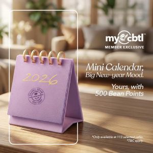 Coffee Bean & Tea Leaf Mini Calendar Redemption: 500 Bean Points | 30 Dec 2025 - 3 Jan 2026