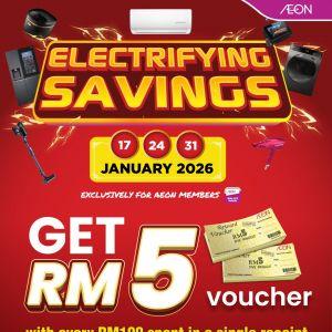 AEON Electrifying Savings: Free RM5 Voucher for Electrical Items | 17, 24 & 31 Jan 2026