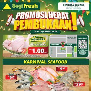 Segi Fresh Promotion: Sentosa Square Grand Opening Specials | 24 Jan - 7 Feb 2026