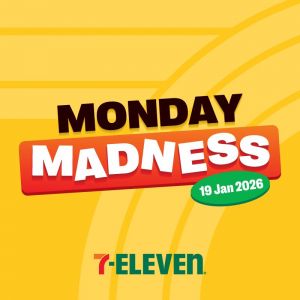 7-Eleven Monday Madness: RM1 Deals, Coffee & Meals Promotion | 19 January 2026