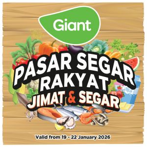 Giant Promotion: Pasar Segar Rakyat Deals | 19-22 January 2026