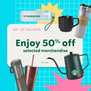 Starbucks Promotion: Enjoy 50% OFF Selected Merchandise | 30-31 Jan 2026