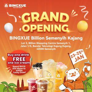 Bingxue Billion Semenyih Grand Opening: Free Ice Cream & Lucky Draw | 23-25 January 2026