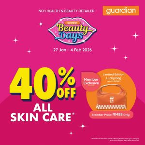 Guardian Promotion: 40% OFF All Skin Care Promotion | 27 Jan - 4 Feb 2026