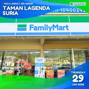 FamilyMart Taman Lagenda Suria Opening: 25% OFF Sofuto & Drinks | Jan - Feb 2026