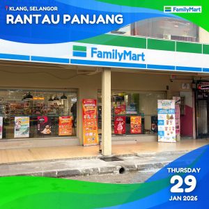 FamilyMart Rantau Panjang Opening Promotion: 25% OFF Sofuto & Drinks | 29 January - 22 February 2026