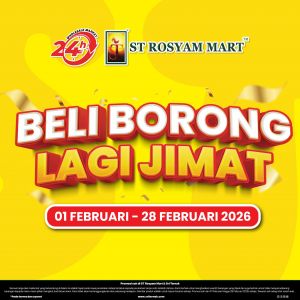 ST Rosyam Mart Promotion: Beli Borong Lagi Jimat Deals | 1-28 February 2026