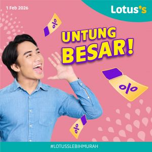 Lotus's Promotion: Untung Besar Deals | 1-3 Feb 2026