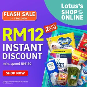 Lotus’s Online Flash Sale: RM12 Instant Discount Voucher | 2 - 3 February 2026