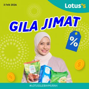 Lotus's Promotion: Gila Jimat Deals & Buy 1 Free 1 | 3-11 February 2026